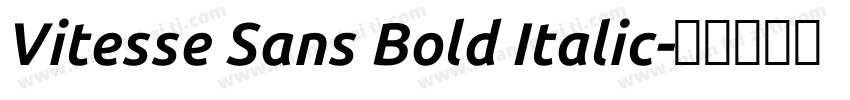 Vitesse Sans Bold Italic字体转换